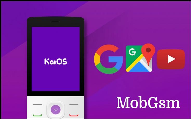 KaiOS to get Google Maps, YouTube, Search and Assistant as Google invests in company