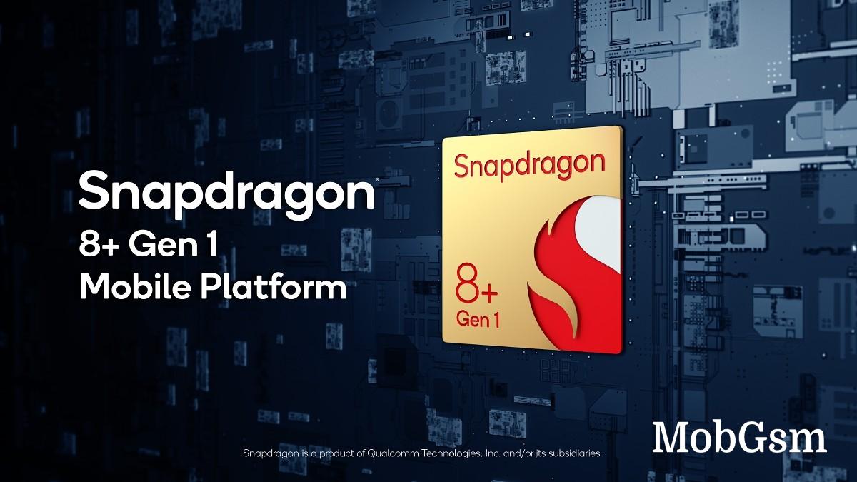 Qualcomm Snapdragon 8+ Gen 1 unveiled: 30% more efficient CPU and GPU, 10% faster