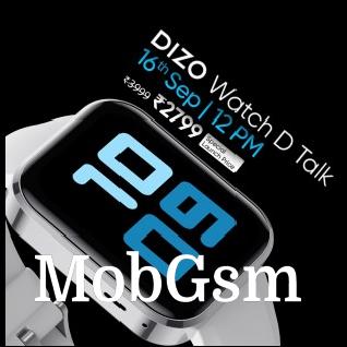 DIZO Watch R Talk and Watch D Talk will launch with a special discount next week