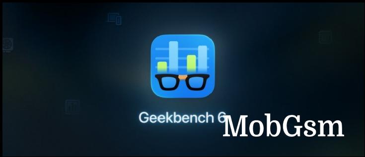 Geekbench 6 arrives with new tests, adapted for modern-day devices