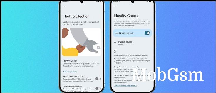 Google Identity Check will help protect your accounts in case of device theft